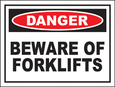 SAFETY SIGN (SAV) | Danger - Beware of Forklifts